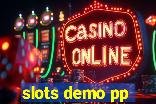 slots demo pp